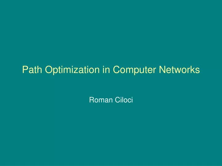 path optimization in computer networks