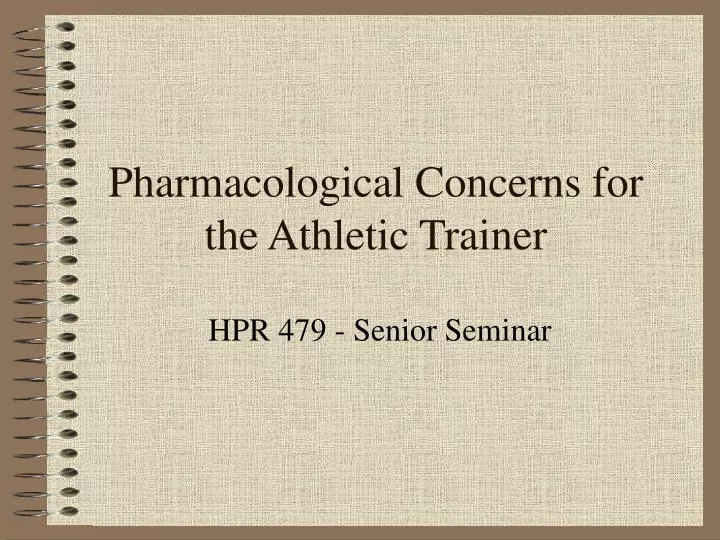 pharmacological concerns for the athletic trainer