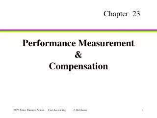 Performance Measurement &amp; Compensation