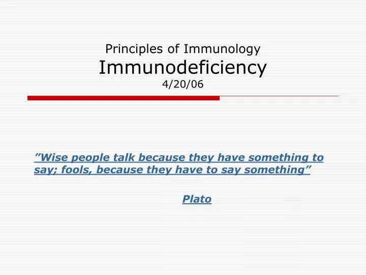 principles of immunology immunodeficiency 4 20 06