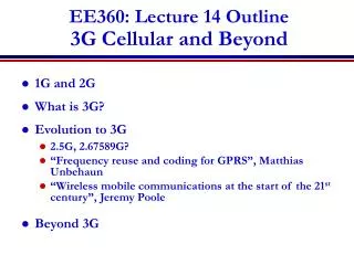 EE360: Lecture 14 Outline 3G Cellular and Beyond