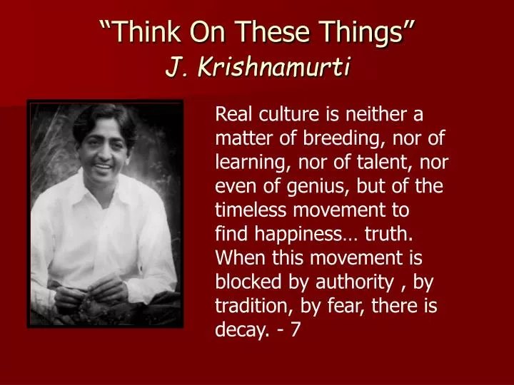 think on these things j krishnamurti