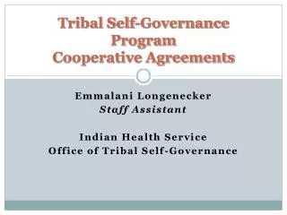 Tribal Self-Governance Program Cooperative Agreements