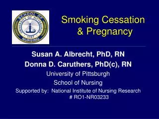 Smoking Cessation 				&amp; Pregnancy