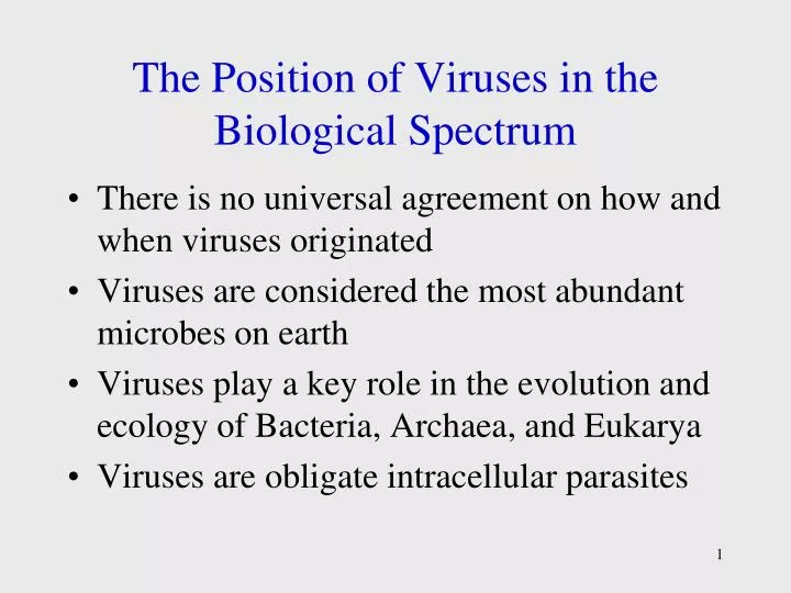 the position of viruses in the biological spectrum