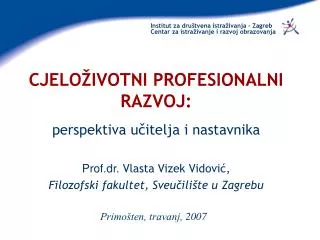 Institut za društvena istraživanja – Zagreb Centar za istraživanje i razvoj obrazovanja