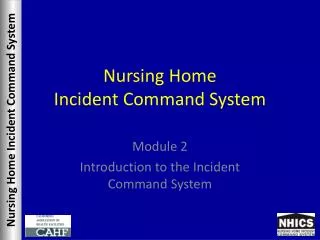 nursing home incident command system