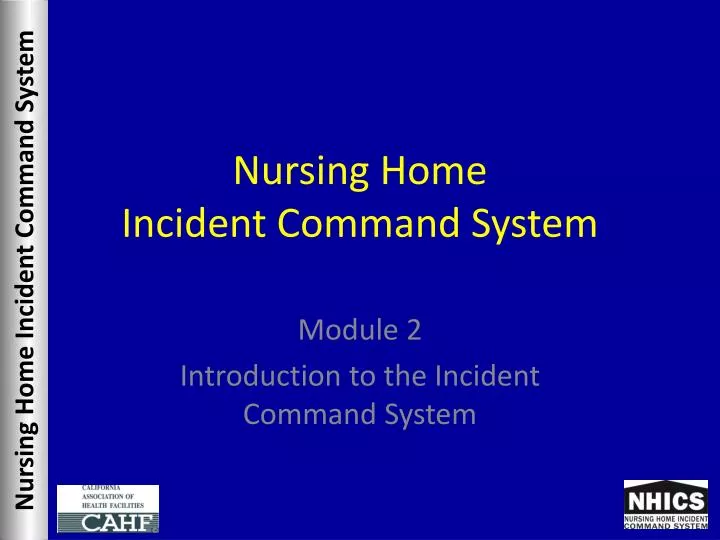 nursing home incident command system