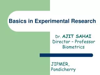 Basics in Experimental Research