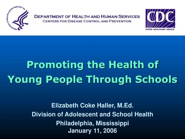 promoting the health of young people through schools