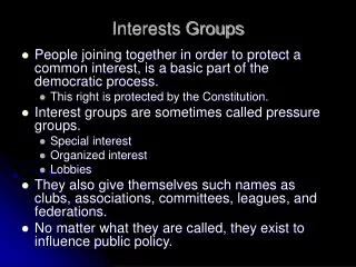 Interests Groups