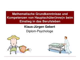 Mathematische Grundkenntnisse und Kompetenzen von Hauptschüler(inne)n beim Einstieg in das Berufsleben