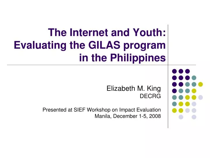 the internet and youth evaluating the gilas program in the philippines