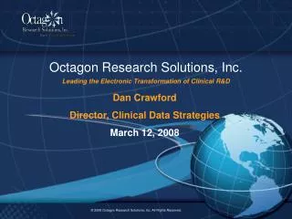 Octagon Research Solutions, Inc. Leading the Electronic Transformation of Clinical R&amp;D