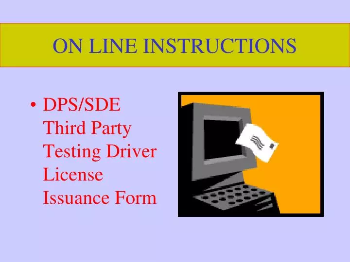 on line instructions