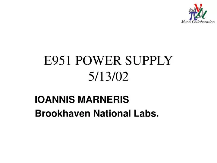 e951 power supply 5 13 02