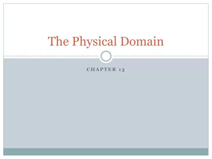 the physical domain