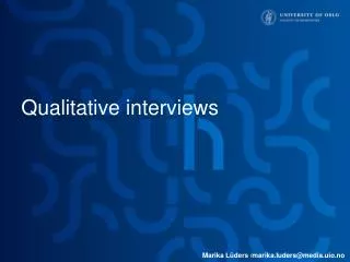 Qualitative interviews