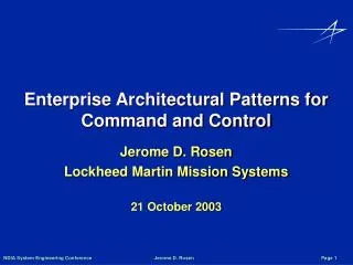 Enterprise Architectural Patterns for Command and Control