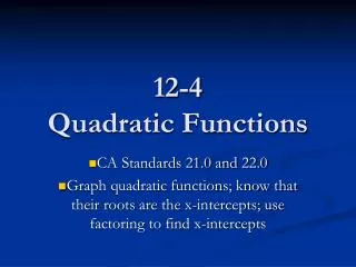 12-4 Quadratic Functions