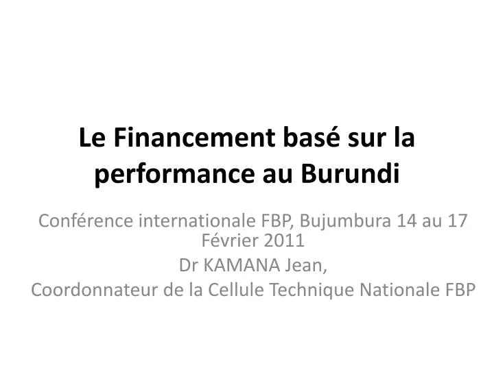 le financement bas sur la performance au burundi