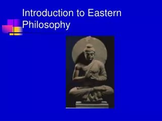 Introduction to Eastern Philosophy