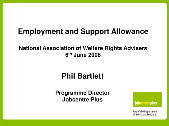 employment and support allowance national association of welfare rights advisers 6 th june 2008