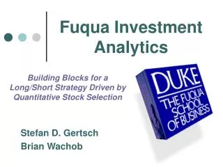 Fuqua Investment Analytics