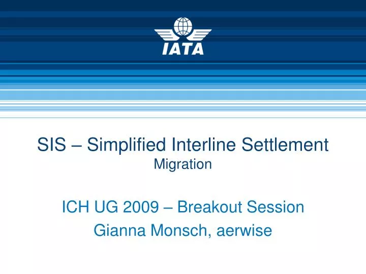 sis simplified interline settlement migration