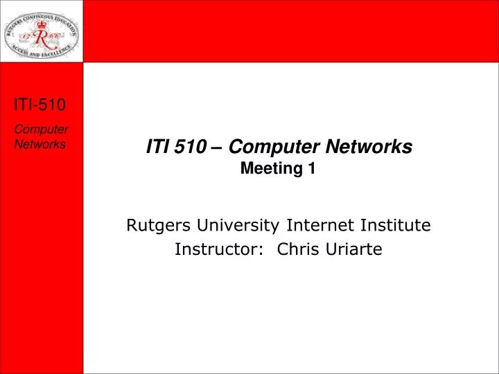 iti 510 computer networks meeting 1