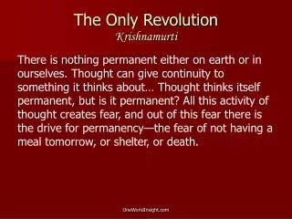 The Only Revolution Krishnamurti
