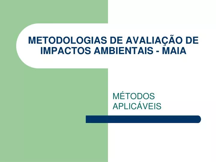 metodologias de avalia o de impactos ambientais maia