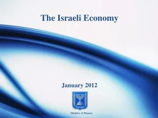 The Israeli Economy January 2012