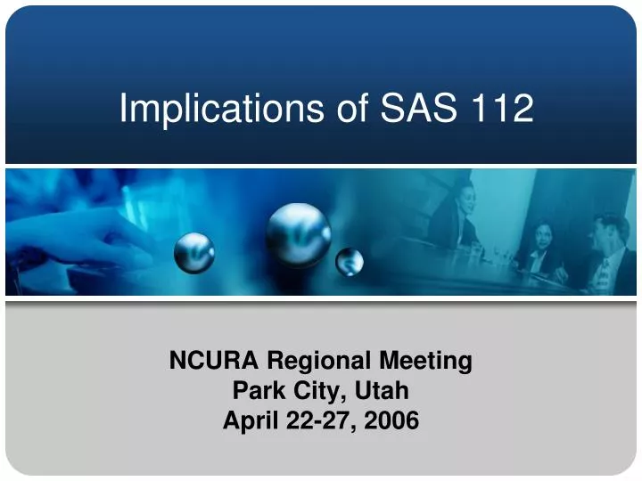 implications of sas 112