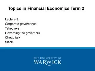 Topics in Financial Economics Term 2