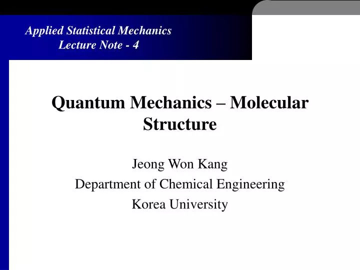 quantum mechanics molecular structure