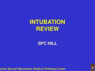 INTUBATION REVIEW