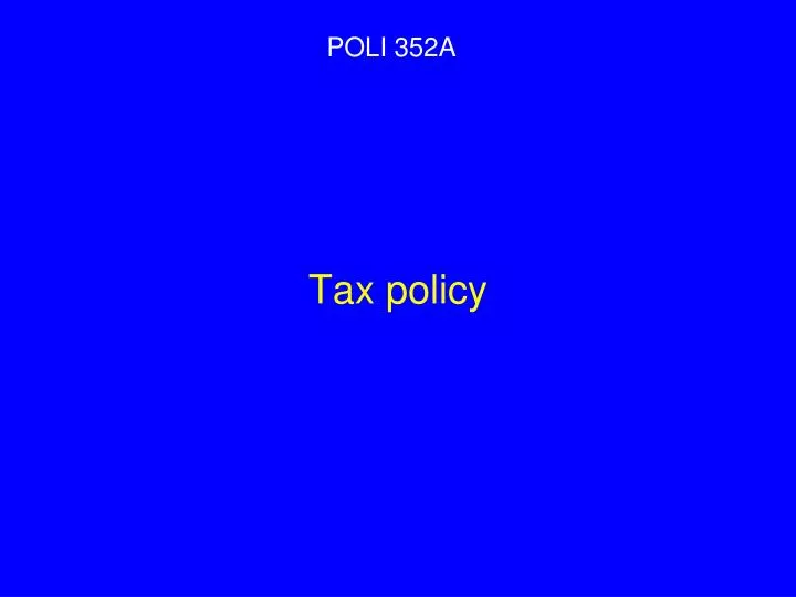 tax policy