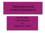 Treating Bicultural Children/Adolescents - slide 1