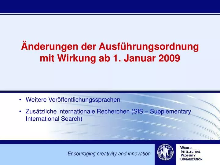 nderungen der ausf hrungsordnung mit wirkung ab 1 januar 2009