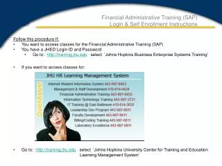 Financial Administrative Training (SAP) Login &amp; Self Enrollment Instructions