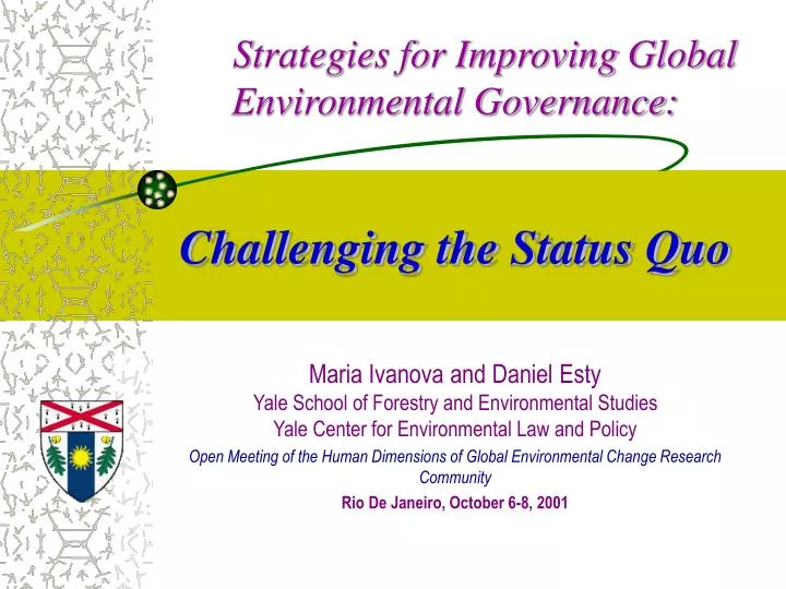 strategies for improving global environmental governance challenging the status quo