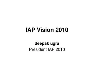 IAP Vision 2010