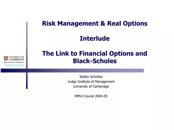 risk management real options interlude the link to financial options and black scholes
