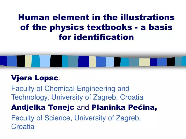 human element in the illustrations of the physics textbooks a basis for identification
