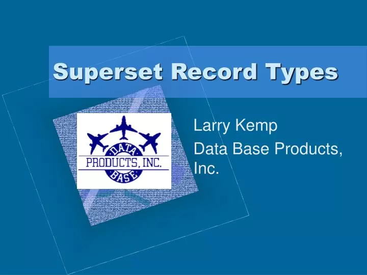 superset record types