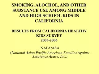 NAPA f ASA ( National Asian Pacific American Families Against Substance Abuse, Inc.)