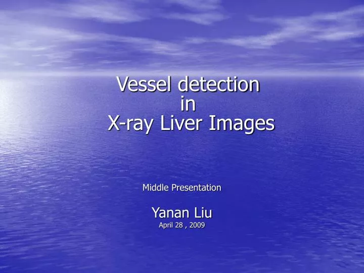 vessel detection in x ray liver images