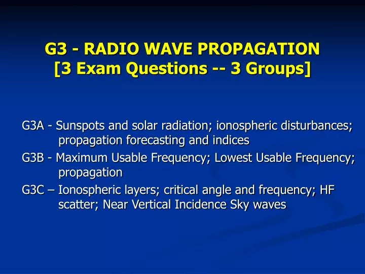 g3 radio wave propagation 3 exam questions 3 groups