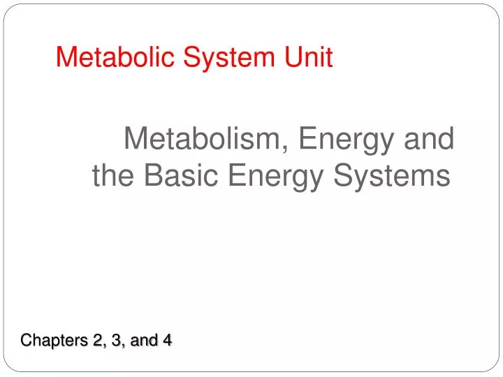 metabolic system unit